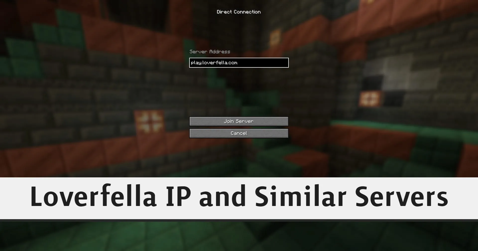 What is the IP for the Loverfella Minecraft Server?