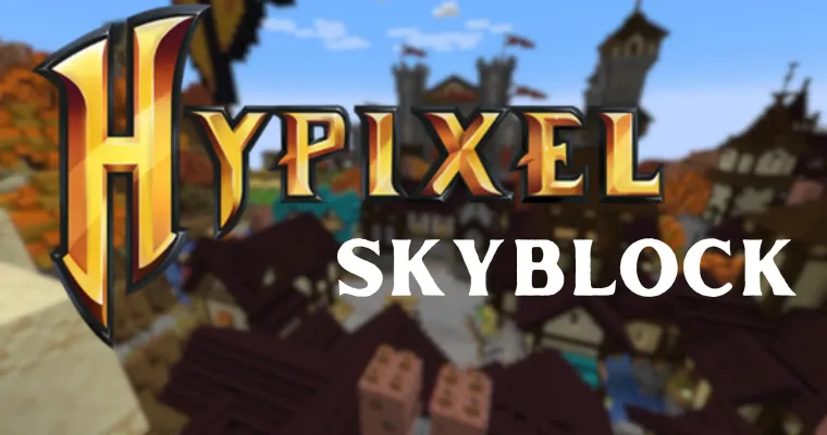 Ultimate Guide to Hypixel SkyBlock: Updates, Tips & Tricks